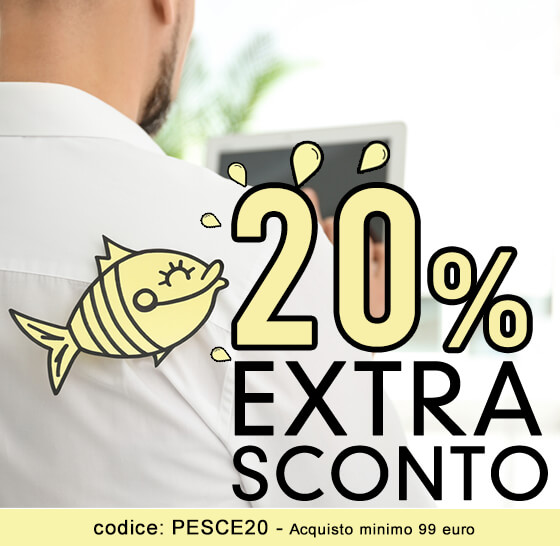 Extra Sconto ESCLUSIVO 20% utilizza il codice PESCE20 | Acquisto minimo 99 euro